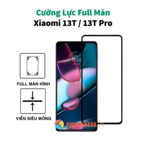 Kính cường lực Xiaomi 13T / 13T Pro Full màn Glass 9H