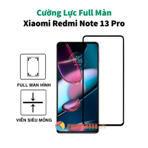 Kính cường lực Xiaomi Redmi Note 13 Pro Full màn Glass 9H